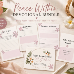 Peace Within - Printable Devotional Bundle
